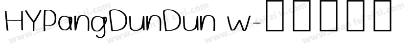 HYPangDunDun w字体转换